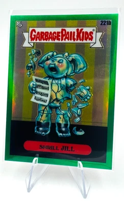 Shrill JILL 221b Green Refractor 200/299 Garbage Pail Kids Chrome Series 6 OS6 - Image 1 of 4