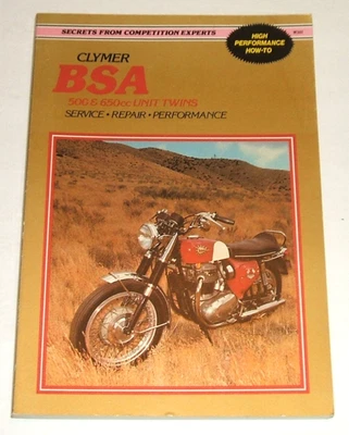 Bsa A50 A65 A65t 500 650 Service Manual 1962-1973 Unit Twins Repair Clymer M302 - Image 1 of 4