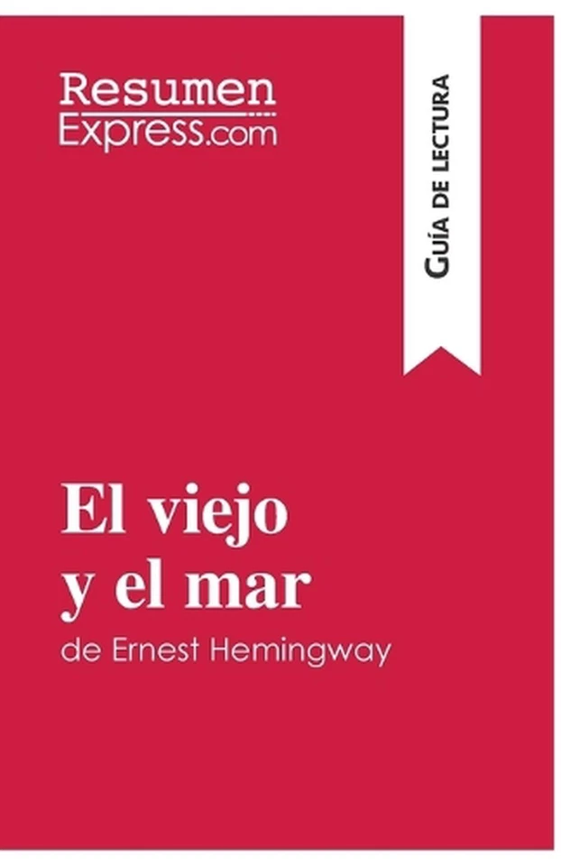El viejo y el mar de Ernest Hemingway (Gua de lectura): Resumen y an?lisis compl Foto 1 de 1