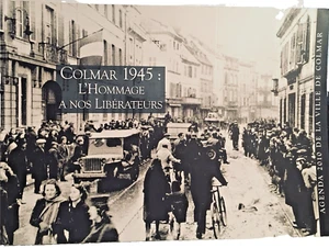 Colmar 1945: L'Hommage à nos Libérateurs Agenda 2010 de la Ville de Colmar - Bild 1 von 2