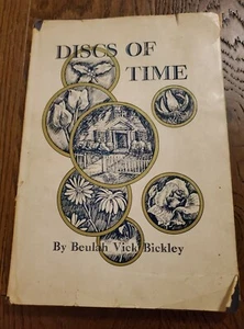 Discs of Time by Beulah Vick Bickley Poetry Poems 1946 - Picture 1 of 5