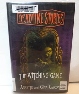 Deadtime Stories: The Witching Game (Annette & Gina Cascone) hardcover book - Imagen 1 de 6