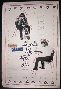 Póster oficial de la película It’s Only Life After All Indigo Girls 27X40 LADO ÚNICO - Imagen 1 de 1