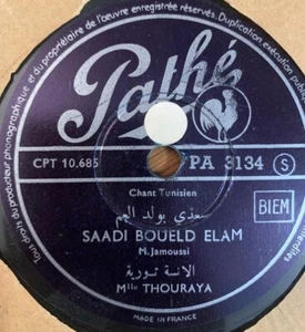 Arabic Tunisien 78 RPM-Mme Thouraya - Hessine ya Hessine - pathe france 1950's - Picture 1 of 2