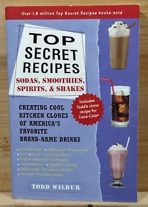 Top Secret Rezepte Limonaden, Smoothies, Spirituosen & Shakes von Todd Wilbur 2002 SIGNIERT - Bild 1 von 24