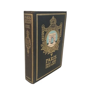 Haynie PARIS PAST AND PRESENT Volume II 1902 - Foto 1 di 11