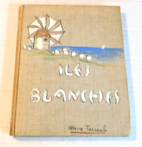 1939 ILES BLANCHES w/ hand-painted covers - INSCRIBED to U.S. MINISTER TO GREECE - Picture 1 of 8