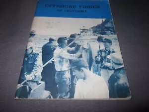 Vintage 1969 OFFSHORE FISHES OF CALIFORNIA California Department Of Fish & Game - Picture 1 of 8