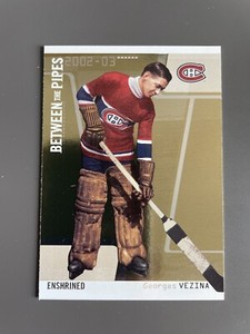 2002-03 ITG Be A Player Between the Pipes Enshrined Georges Vezina #115 HOF