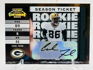 2003 Playoff Contender Carl Ford Rookie  Ticket Auto #950/999 Green Bay Packers