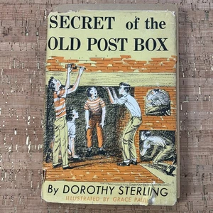 Secret of the Old Post Box (1960 HC/DJ) Dorothy Sterling Weekly Reader Edition - Bild 1 von 5