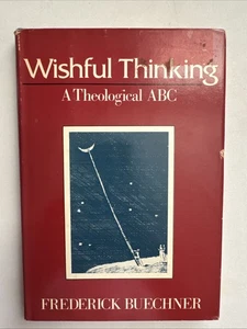 Wishful Thinking a Thelogical ABC by Frederick Buechner - Picture 1 of 12
