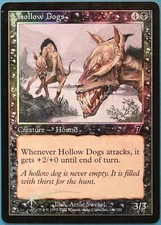Hollow Dogs FOIL 7th Edition PLD Black Common MAGIC CARD (ID# 227860) ABUGames