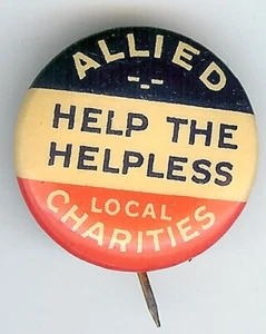 WWII Help The Helpless  ALLIED LOCAL CHARITIES Pinback - Picture 1 of 2
