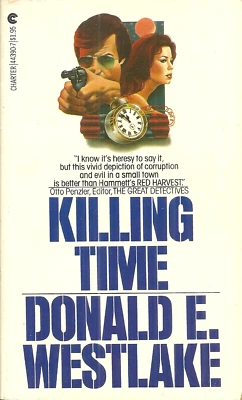 KILLING TIME - Donald Westlake - THRILLER - SMALL TOWN CORRUPTION INVESTIGATED - Image 1 of 2