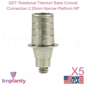 5x GDT Base de Titanio Rotacional Conexión Cónica 2.25mm Plataforma Estrecha NP - Imagen 1 de 4