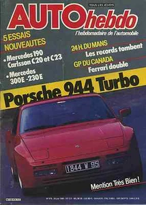 AUTO HEBDO Nr. 476 20.06.1985 PORSCHE 944 TURBO MERCEDES 190 CARLSSON - Bild 1 von 1