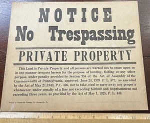 Vintage NOTICE NO TRESPASSING  Private Property, Commonwealth PA,  Cardstock - Picture 1 of 2