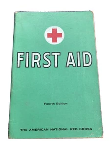 American Red Cross First Aid Textbook for Teaching Classes 1957 Fourth Edition - Picture 1 of 7