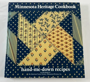 Minnesota Heritage Cookbook Hand Me Down Recipes 1982 HC American Cancer Society - Imagen 1 de 10