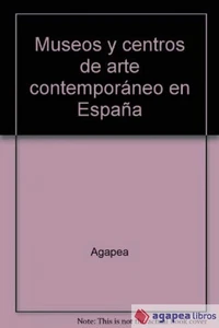 Museos y centros de arte contemporáneo en España . NUEVO. ENVÍO URGENTE - Imagen 1 de 1