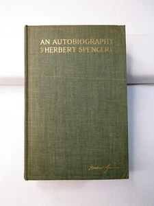AN AUTOBIOGRAPHY By Herbert Spencer Vol. II 1904 D. Appleton and Company HC - Imagen 1 de 11