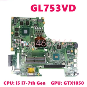 Placa madre para portátil Asus ROG GL753VD GL753VE FX753V ZX753V GL753V GL753 - Imagen 1 de 6