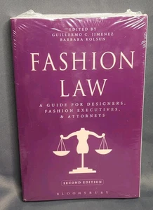 Fashion Law: A Guide for Designers, Fashion Executives, and Attorneys Bloomsbury - Foto 1 di 5