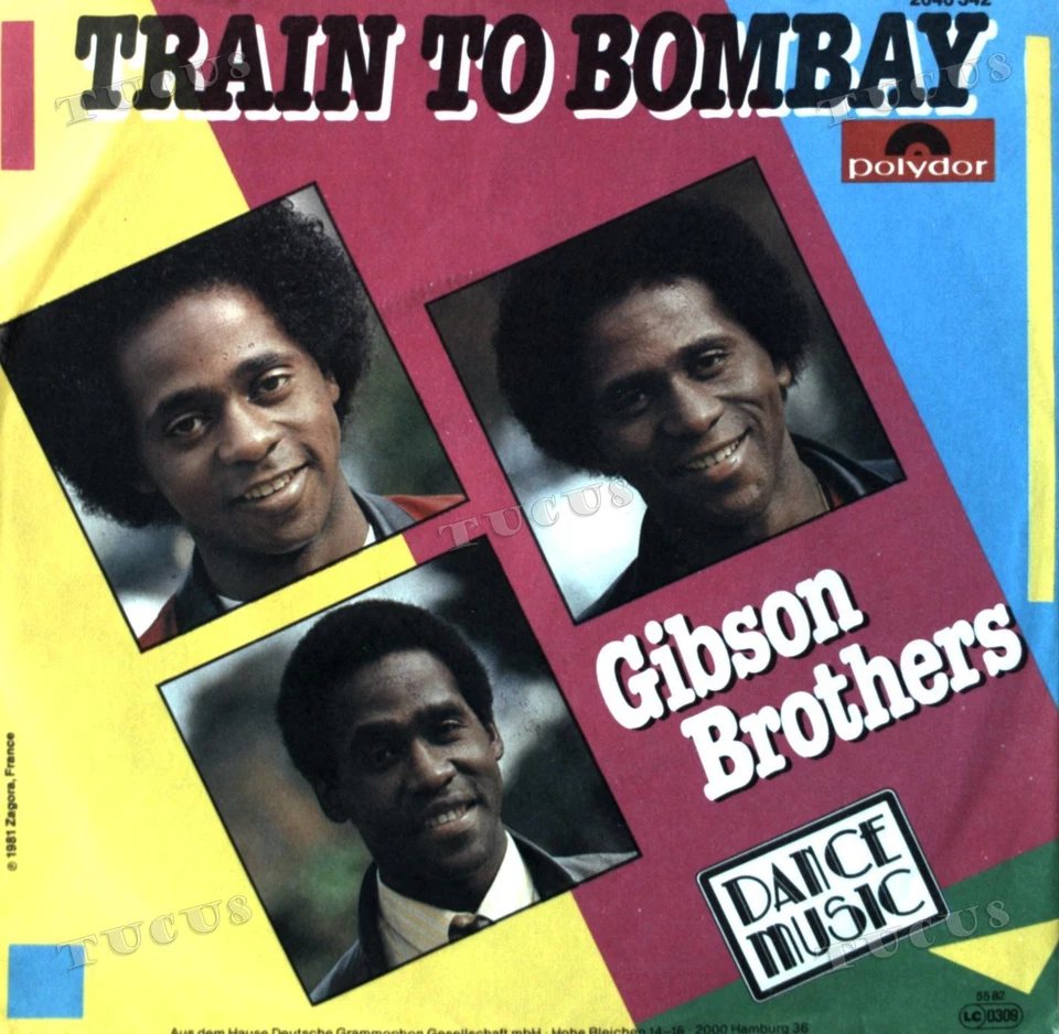 Gibson Brothers - Train To Bombay 7in 1982 (VG+/VG+) '* - Image 1 of 1