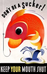 Imán de propaganda Don't Be A Sucker - Keep Your Mouth Shut - 1944 Segunda Guerra Mundial - Imagen 1 de 2