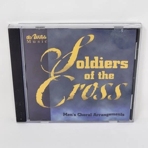 Soldiers of the Cross by The Wilds CD 1999 Christian Music Choral Arrangements - Picture 1 of 12