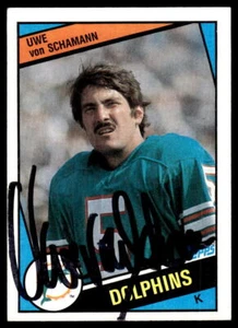 Uwe Von Schamann Signed Miami Dolphins Card 1984 Topps - Picture 1 of 1
