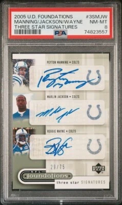2005 UD Three Star Signatures Peyton Manning Reggie Wayne Auto #18 /75 PSA 8 HOF - Image 1 of 2