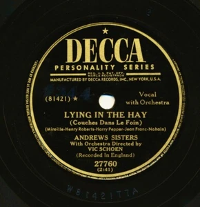 ANDREWS SISTERS on 1951 Decca 27760 - Lying in the Hay / Love Is Such a Cheat - Picture 1 of 2