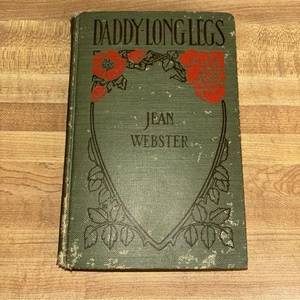 Daddy Long Legs-Jean Webster 1912 -1st Ed HC Green Bds with Roses Good Used Cond - Imagen 1 de 24