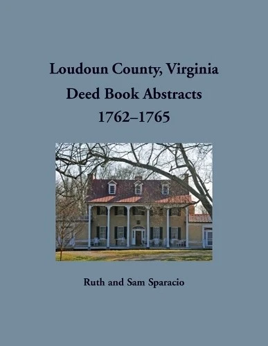 Ruth Sparacio Loudoun County, Virginia Deed Book Abstrac (Paperback) (UK IMPORT) - Image 1 of 1