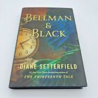 Bellman & Black by Diane Setterfield (2013, twarda okładka) - PODPISANY