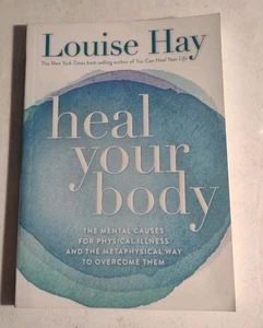 Heal Your Body. The Mental Causes for Physical Illness. Paperback Book. - Foto 1 di 9
