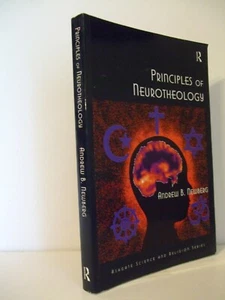 Principles of Neurotheology by Andrew B. Newberg. Routledge, 2016 - Imagen 1 de 4