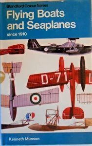 "Flying Boats and Seaplanes Since 1910" Kenneth Munson HB DJ Many Illust - Picture 1 of 5