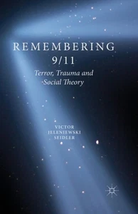 Seidler - Erinnerung an 9/11 Terrortrauma und Sozialtheorie - Neu pa - J555z - Bild 1 von 1