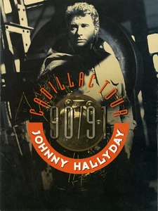 "Johnny HALLYDAY" Programme original CADILLAC TOUR 1990/1991 - Picture 1 of 12