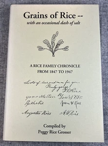 Grains of Rice: A Rice Family Chronicle from 1847 to 1947 by Grosser, Genealogy - Picture 1 of 7