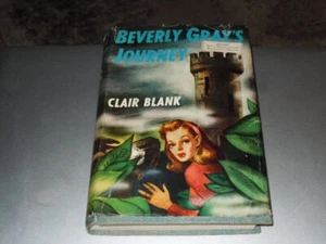 Beverly Gray’s Journe von Clair Blank. Vintage 1946 HC. Grosset & Dunlap - Bild 1 von 13