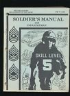 1979 Soldiers Manual 11B Infantryman FM7-11B5 Skill Level 5 Book
