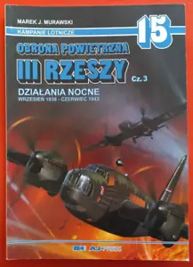 AJ Press Kampanie Lotnicze 15, Obrona REICHSVERTEIDIGUNG (Nachtjagd) Vol.3 - Bild 1 von 12