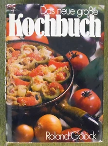 Das neue große Kochbuch , Roland Gööck , Bertelsmann , HC , 1972 - Foto 1 di 12