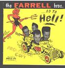 THE FARRELL BROS ...Go To Hell EP CD Rockabilly / Punkabilly 2000 