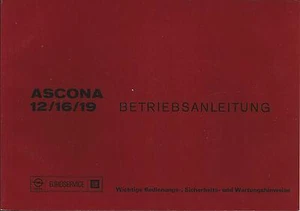 OPEL ASCONA 12 16 19 B Betriebsanleitung 1975 Bedienungsanleitung Handbuch BA - Picture 1 of 1