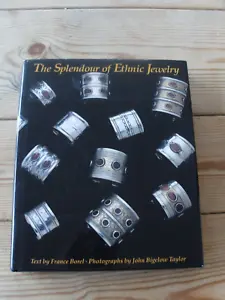 Die Pracht des ethnischen Schmucks von France Borel (Hardcover, 1994) - Erstausgabe